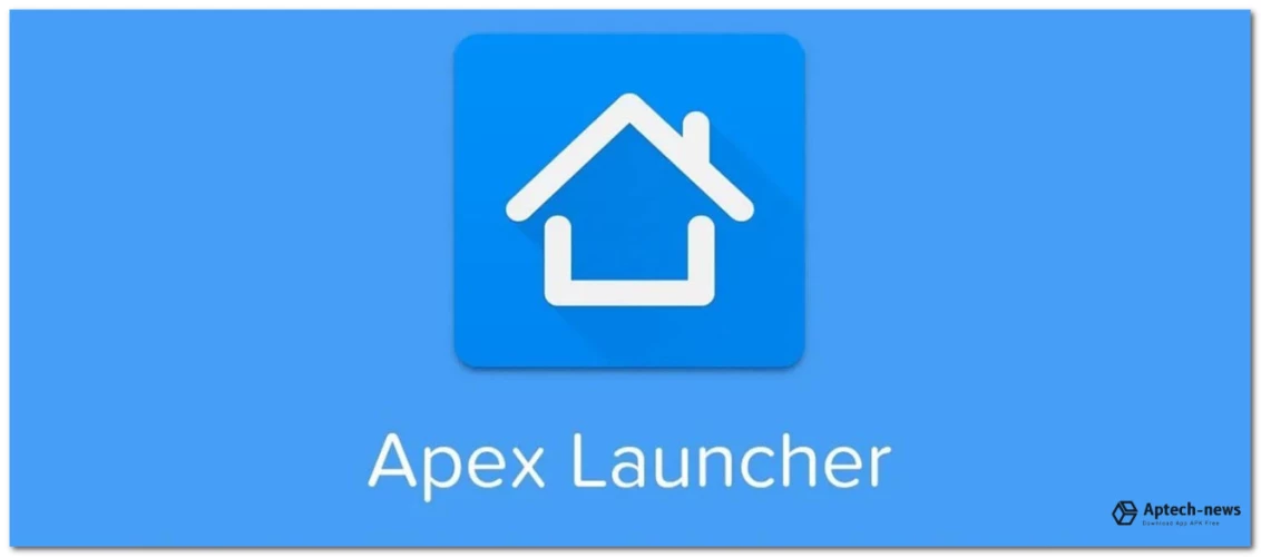 Tải ứng dụng Apex Launcher - Thay đổi giao diện điện thoại