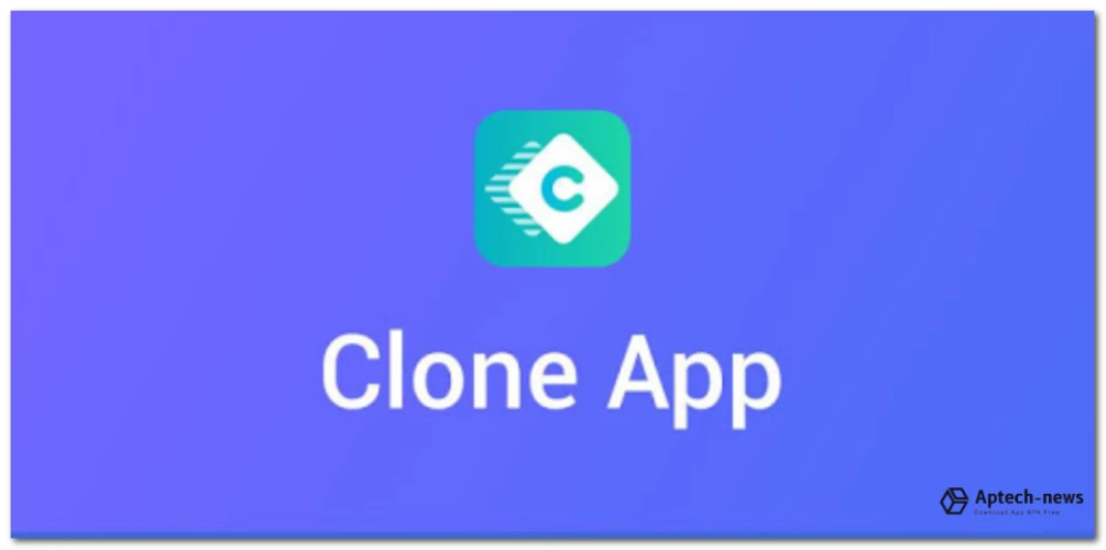 Tải ứng dụng Clone - Nhân bản ứng dụng