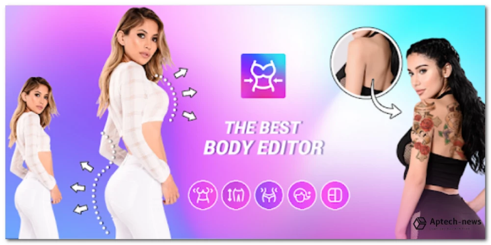 Tải ứng dụng Body Editor - Chụp, chỉnh sửa cơ thể