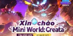 Tải game Mini World: CREATA 